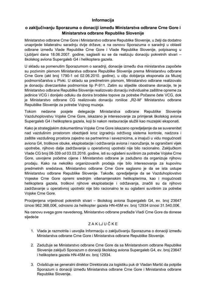 Информација о закључивању Споразума о донацији између Министарства одбране Црне Горе и Министарства одбране Републике Словеније с Предлогом споразума