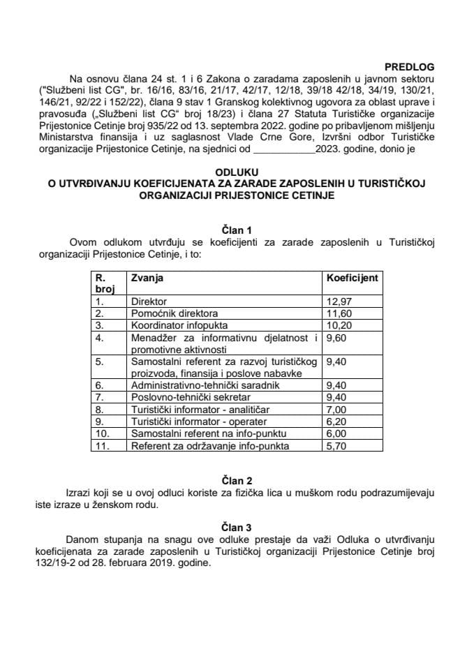 Предлог одлуке о утврђивању коефицијената за зараде запослених у Туристичкој организацији Пријестонице Цетиње