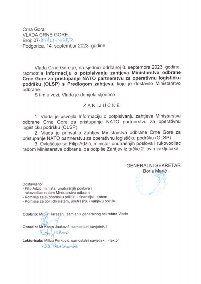 Информација о потписивању захтјева Министарства одбране Црне Горе за приступање НАТО Партнерству за оперативну логистичку подршку (OLSP) са предлогом захтјева - закључци