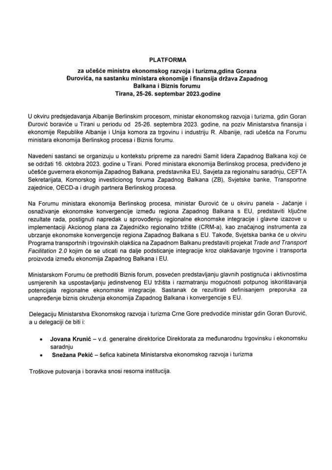 Predlog platforme za učešće ministra ekonomskog razvoja i turizma, gdina Gorana Đurovića, na sastanku ministara ekonomija i finansija Zapadnog Balkana i Biznis Forumu, Tirana, 25-26. septembar 2023. godine