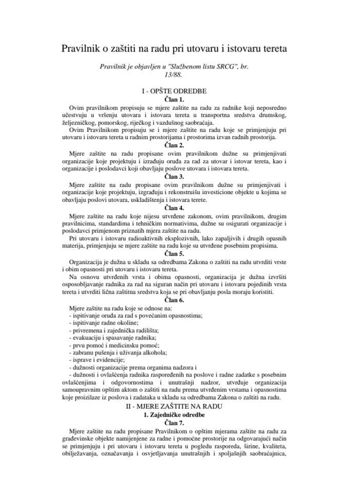 31. Pravilnik o zaštiti na radu pri utovaru i istovaru tereta ("Službeni list SRCG", br. 13/88)