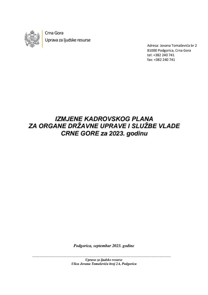 Predlog izmjena Kadrovskog plana za organe državne uprave i službe Vlade Crne Gore za 2023. godinu (bez rasprave)