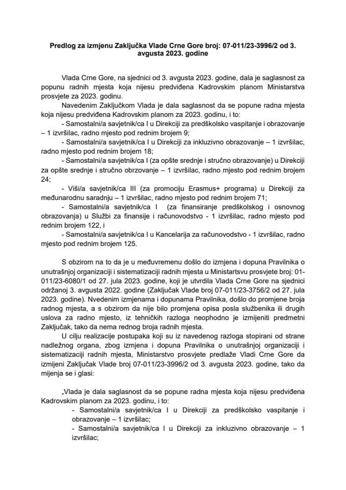 Предлог за измјену Закључка Владе Црне Горе, број: 07-011/23-3996/2, од 3. августа 2023. године, са сједнице од 3. августа 2023. године (без расправе)