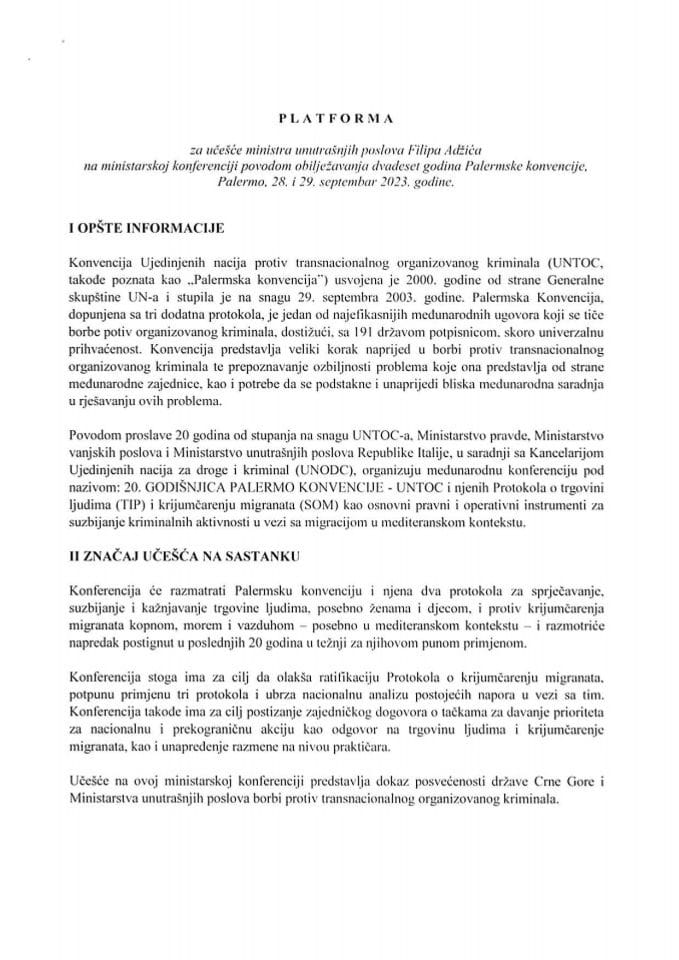Predlog platforme za učešće ministra unutrašnjih poslova Filipa Adžića na ministarskoj konferenciji povodom obilježavanja dvadeset godina Palermske konvencije, Palermo, 28. i 29. septembar 2023. godine (bez rasprave)