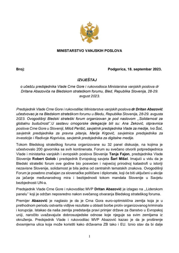 Izvještaj o učešću predsjednika Vlade Crne Gore i rukovodioca radom Ministarstva vanjskih poslova dr Dritana Abazovića na Bledskom strateškom forumu, Bled, Republika Slovenija, 28-29. avgust 2023. godine