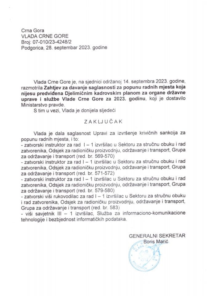 Захтјев за давање сагласности за попуну радних мјеста која нијесу предвиђена Дјелимичним кадровским планом за органе државне управе и службе Владе Црне Горе за 2023. годину - закључци