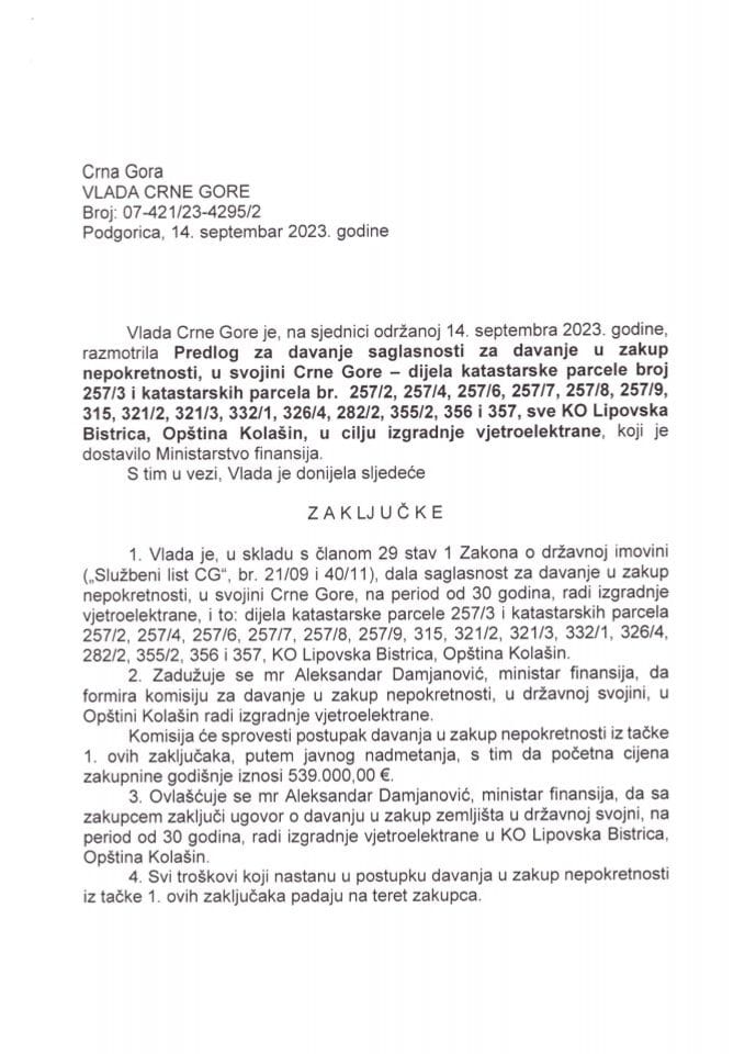 Предлог за давање сагласности за давање у закуп непокретности у својини Црне Горе - дијела катастарске парецеле број 257/3 - закључци