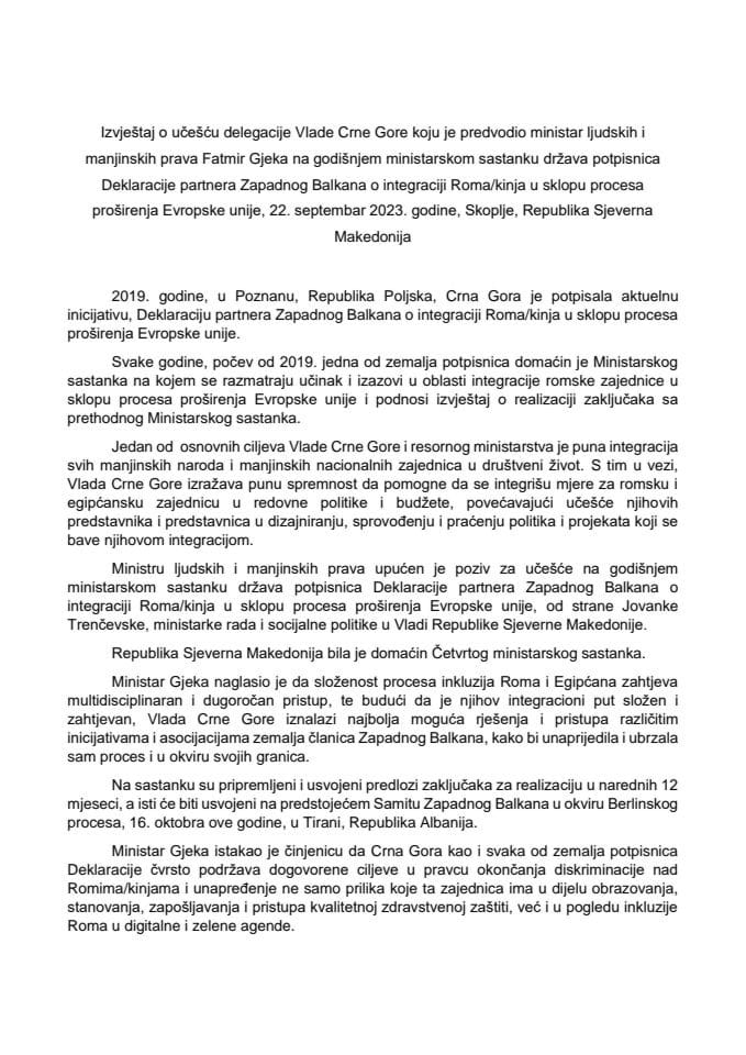 Извјештај о учешћу делегације Владе Црне Горе коју је предводио министар људских и мањинских права Фатмир Гјека на годишњем министарском састанку држава потписница Декларације партнера Западног Балкана о интеграцији Рома/киња