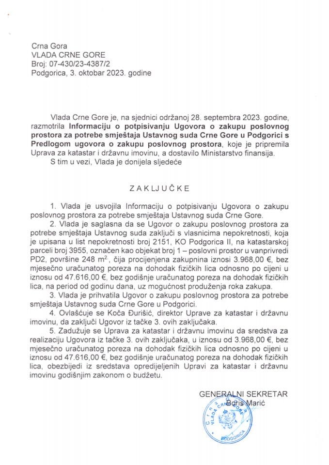 Информација о потписивању Уговора о закупу пословног простора за потребе смјештаја Уставног суда Црне Горе с Предлогом уговора о закупу пословног простора - закључци