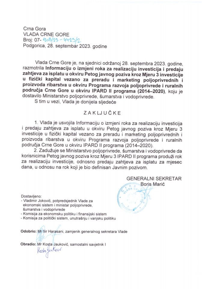 Информација о измјени рока за реализацију инвестиција и предају захтјева за исплату у оквиру Петог јавног позива кроз Мјеру 3 инвестиције у физички капитал везано за прераду и маркетинг пољопривредних и производа рибарства - закључци