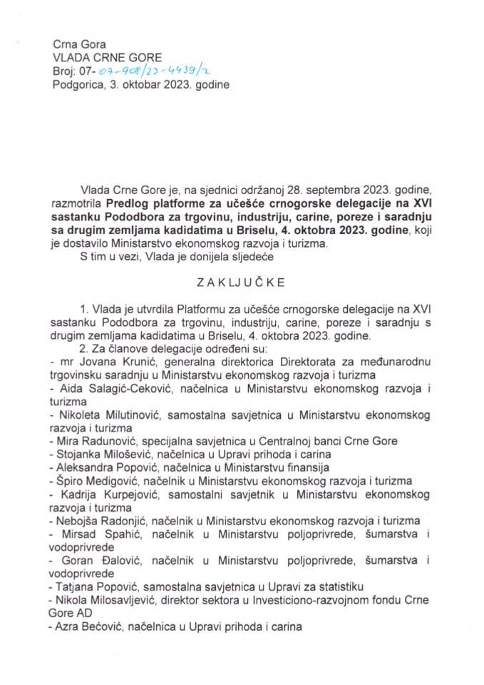 Предлог платформе за учешће црногорске делегације на XVI састанку Пододбора за трговину, индустрију, царине и порезе и сарадњу са другим земљама кандидатима, 4. октобар 2023. године, Брисел - закључци