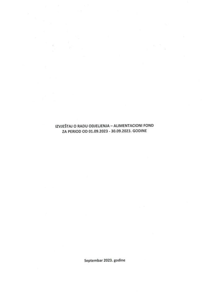 Izvještaj o radu Alimentacionog fonda za period od 01.09.2023 do 30.09.2023. godine