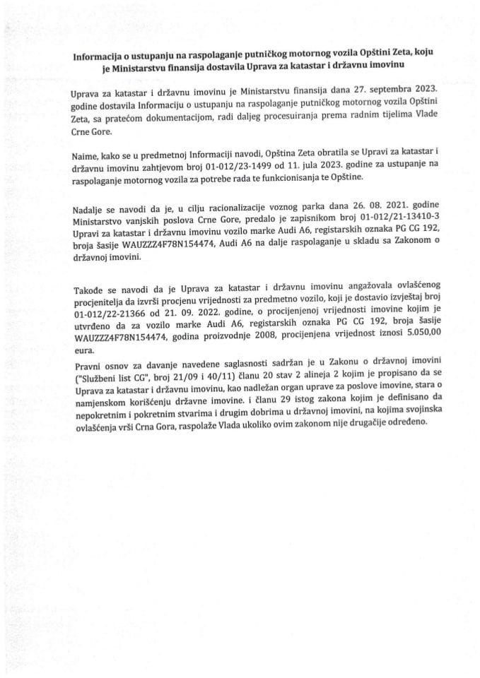 Информација о уступању на располагање путничког моторног возила Општини Зета (без расправе)