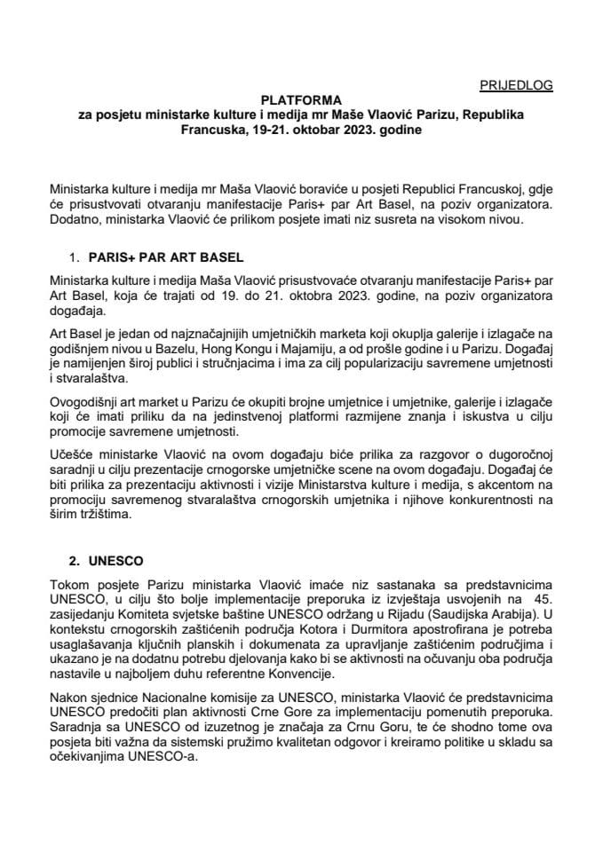 Predlog platforme za posjetu ministarke kulture i medija mr Maše Vlaović Parizu, Republika Francuska, 19-21. oktobar 2023. godine (bez rasprave)