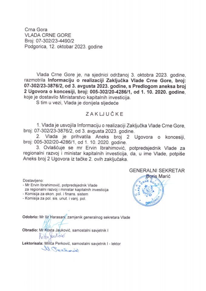 Информација о реализацији Закључка Владе Црне Горе, број: 07-302/23-3876/2, од 3. августа 2023. године са Предлогом анекса број 2 Уговора о концесији број: 005-302/20-4286/1 од 01.10.2020. године - закључци