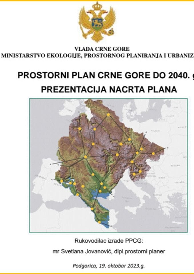 Prezentacija - Nacrt prostornog plana Crne Gore do 2040. godine