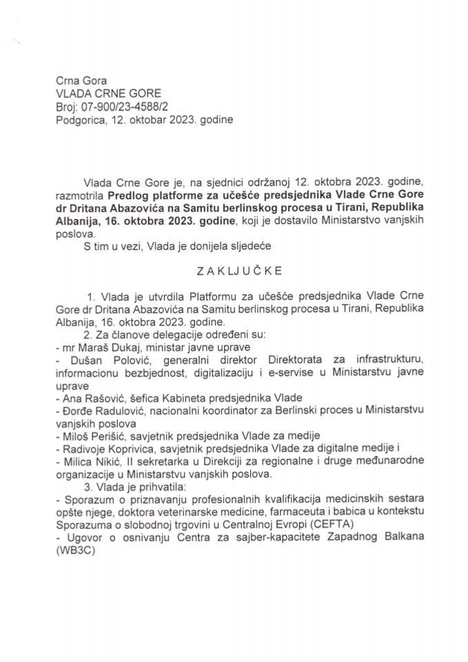 Predlog platforme za učešće predsjednika Vlade Crne Gore dr Dritana Abazovića na Samitu Berlinskog procesa, Tirana, Republika Albanija, 16. oktobar 2023. godine (bez rasprave) - zaključci