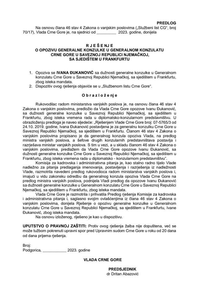 Predlog za opoziv generalne konzulke u Generalnom konzulatu Crne Gore u Saveznoj Republici Njemačkoj, sa sjedištem u Frankfurtu