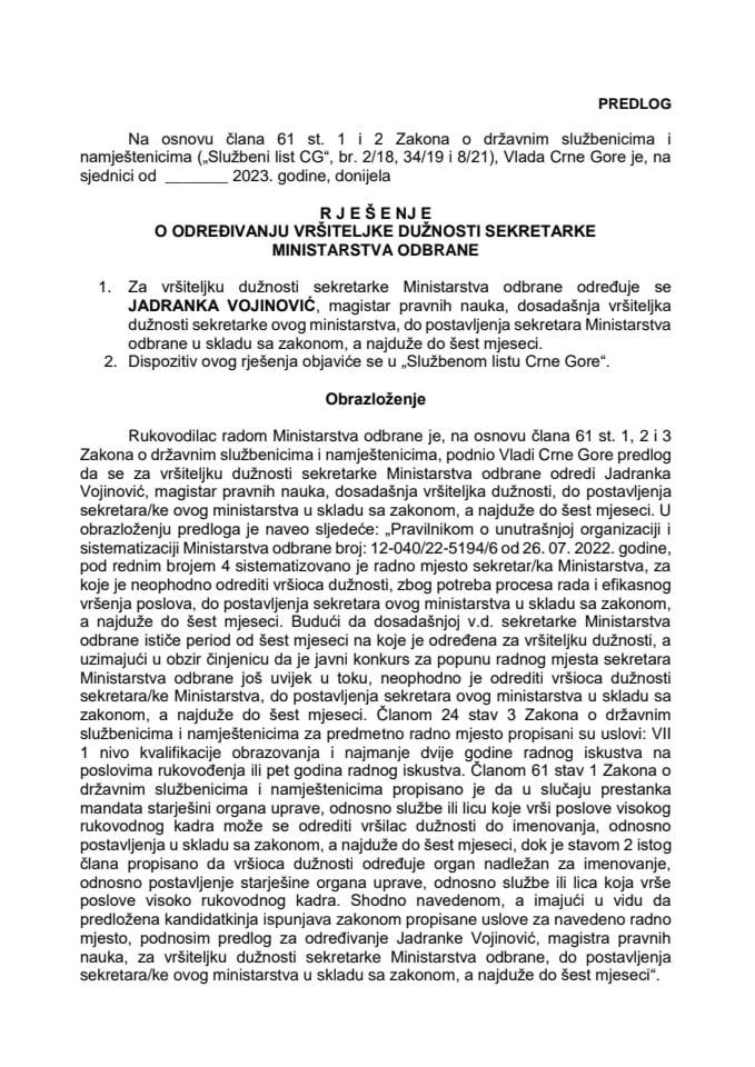 Predlog za određivanje vršiteljke dužnosti sekretarke Ministarstva odbrane