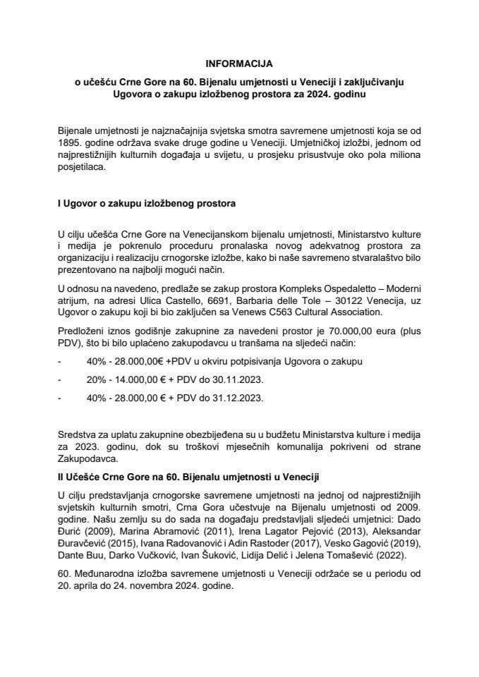 Informacija o učešću Crne Gore na 60. Bijenalu umjetnosti u Veneciji i zaključivanju Ugovora o zakupu izložbenog prostora za 2024. godinu