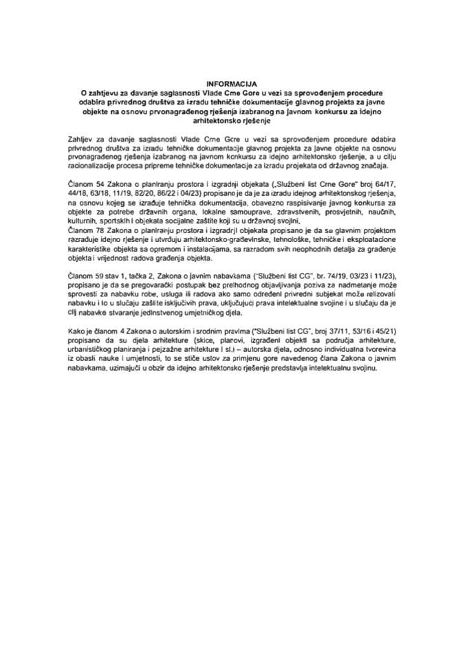 Zahtjev za davanje saglasnosti Vlade Crne Gore u vezi sa sprovođenjem procedure odabira privrednog društva za izradu tehničke dokumentacije glavnog projekta za javne objekte