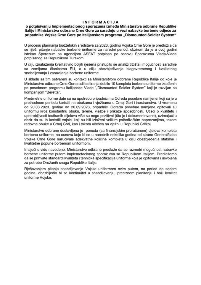 Informacija o potpisivanju Implementacionog sporazuma između Ministarstva odbrane Republike Italije i Ministarstva odbrane Crne Gore za saradnju u vezi nabavke borbene odjeće