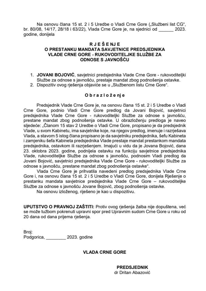 Predlog za prestanak mandata savjetnice predsjednika Vlade Crne Gore – rukovoditeljke Službe za odnose sa javnošću