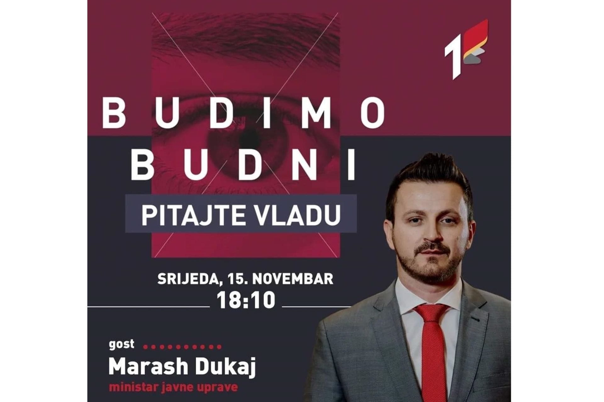 Ministar javne uprave Marash Dukaj  „Budimo budni - pitajte Vladu“.