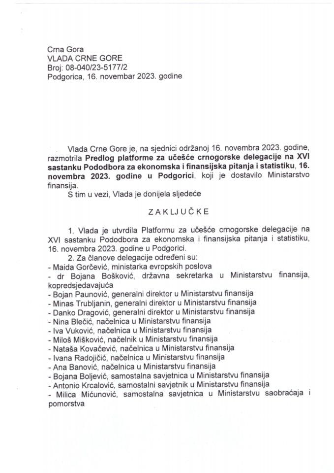 Предлог платформе о учешћу црногорске делегације на XVI састанку Пододбора за економска и финансијска питања и статистику, 16. новембар 2023. године, Подгорица - закључци