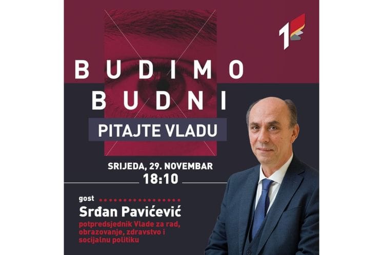 Potpredsjednik Pavićević u emisiji "Budimo budni - pitajte Vladu" na RTCG