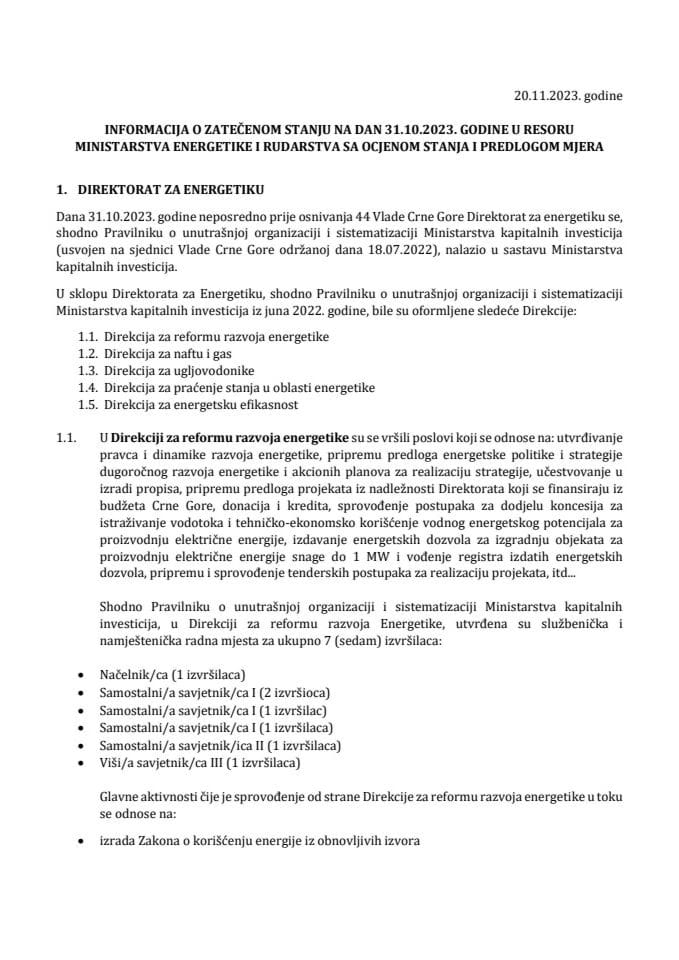 Informacija o zatečenom stanju na dan 31.10.2023. godine u resoru Ministarstva energetike i rudarstva sa ocjenom stanja i predlogom mjera (bez rasprave)