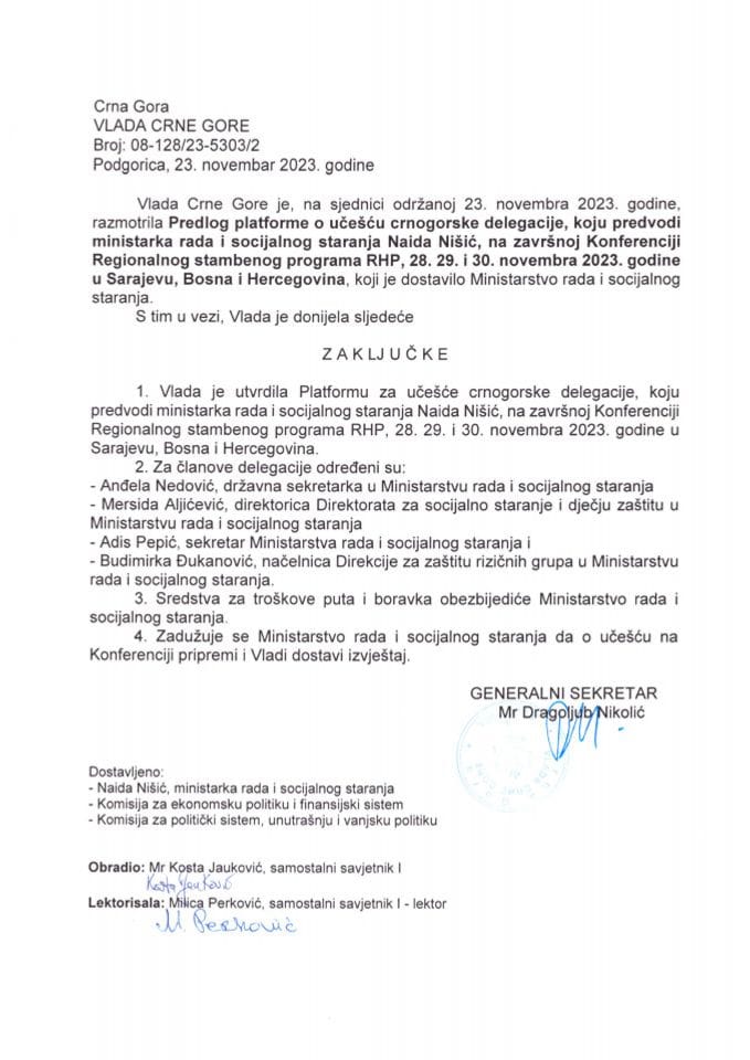 Predlog platforme o učešću crnogorske delegacije koju predvodi ministarka rada i socijalnog staranja Naida Nišić, na završnoj konferenciji Regionalnog stambenog programa, 28, 29. i 30. novembra 2023. godine, u Sarajevu, Bosna i Hercegovina - zaključci