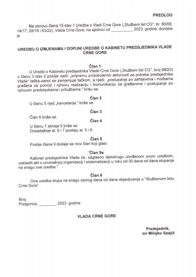 Predlog uredbe o izmjenama i dopuni Uredbe o Kabinetu predsjednika Vlade Crne Gore