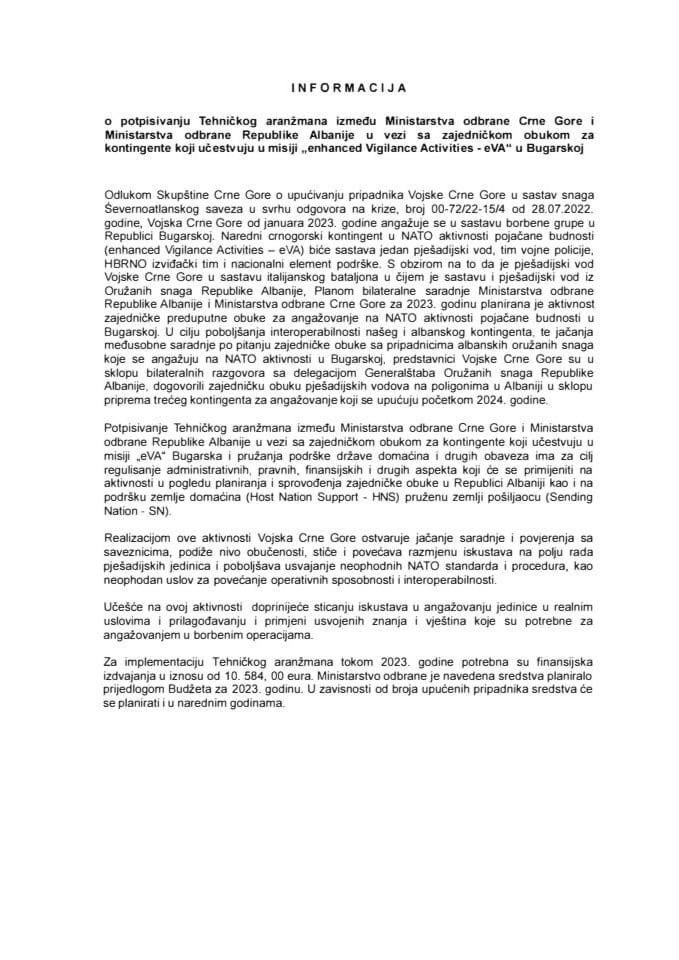 Informacija o potpisivanju Tehničkog aranžmana između Ministarstva odbrane Crne Gore i Ministarstva odbrane Republike Albanije u vezi sa zajedničkom obukom za kontingente