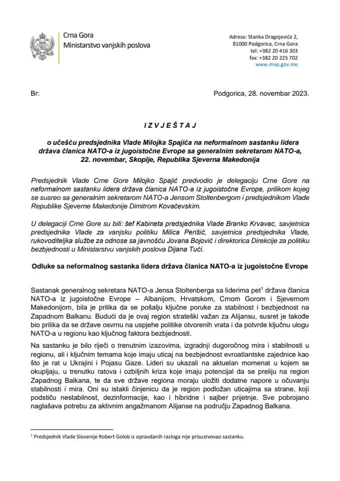 Izvještaj o učešću predsjednika Vlade mr Milojka Spajića na neformalnom sastanku lidera država članica NATO-a iz jugoistočne Evrope sa generalnim sekretarom NATO-a, 22. novembar 2023. godine, Skoplje, Republika Sjeverna Makedonija