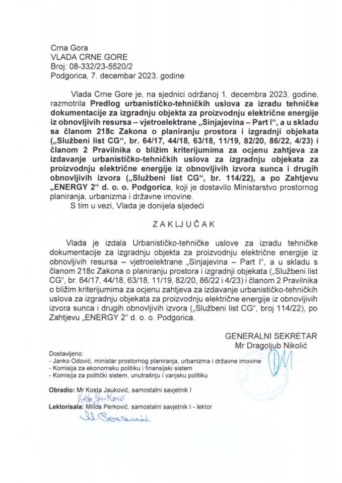 Predlog urbanističko tehničkih uslova za izradu tehničke dokumentacije za izgradnju objekta za proizvodnju električne energije iz obnovljivih resursa - vjetroelektrane „Sinjajevina - Part I“, a po zahtjevu "ENERGY 2" d.o.o. Podgorica - zaključci