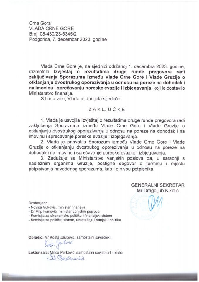 Извјештај о резултатима друге рунде преговора ради закључивања Споразума између Владе ЦГ и Владе Грузије о отклањању двоструког опорезивања у односу на порезе на доходак и на имовину и спрјечавању пореске евазије и избјегавања - закључци