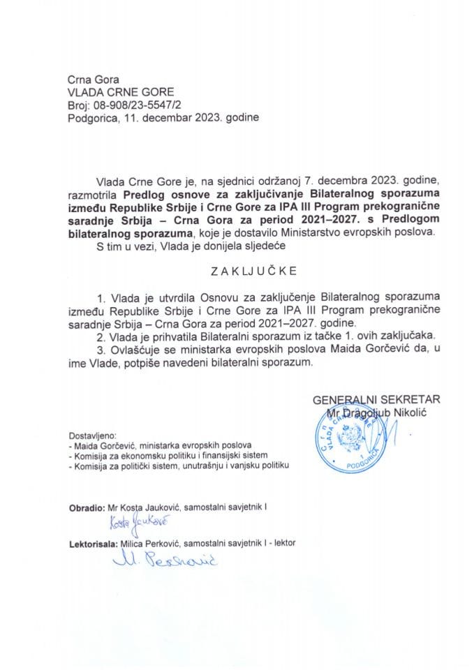 Predlog osnove za zaključivanje Bilateralnog sporazuma između Republike Srbije i Crne Gore za IPA III Program prekogranične saradnje Srbija - Crna Gora za period 2021-2027 s Predlogom bilateralnog sporazuma - zaključci