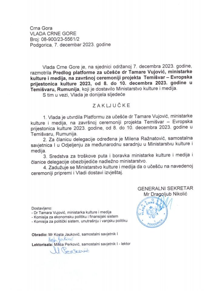 Predlog platforme za učešće dr Tamare Vujović, ministarke kulture i medija, na završnoj ceremoniji projekta Temišvar – Evropska prijestonica kulture 2023, 8-10. decembar 2023. godine, Temišvar, Rumunija - zaključci