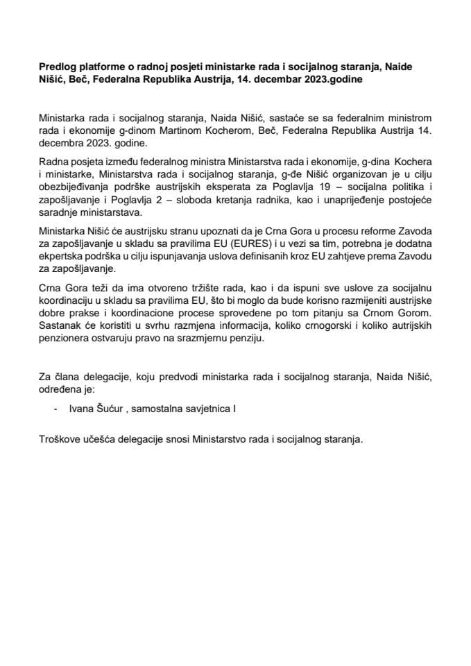 Predlog platforme o radnoj posjeti ministarke rada i socijalnog staranja Naide Nišić, Beč, Federalna Republika Austrija, 14. decembra 2023. godine