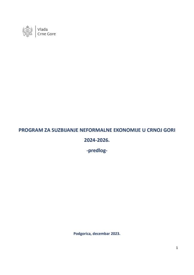 Predlog programa za suzbijanje neformalne ekonomije u Crnoj Gori 2024-2026. godine s Predlogom akcionog plana