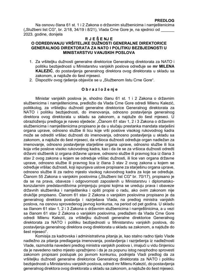 Предлог за одређивање вршитељке дужности генералне директорице Генералног директората за НАТО и политику безбједности у Министарству вањских послова