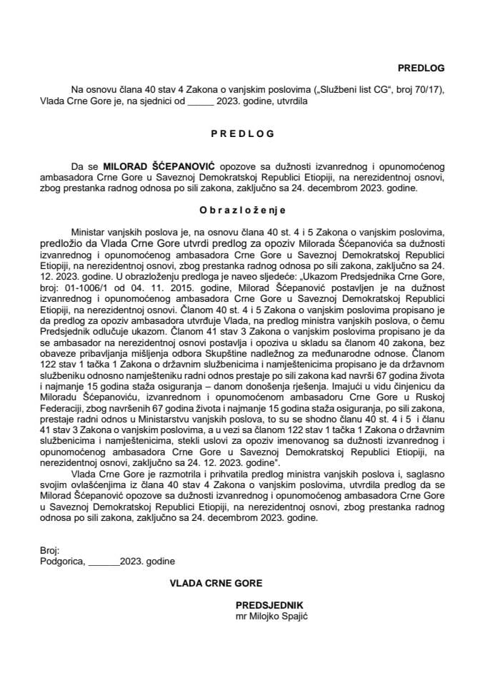 Predlog za opoziv izvanrednog i opunomoćenog ambasadora Crne Gore u Saveznoj Demokratskoj Republici Etiopiji, na nerezidentnoj osnovi