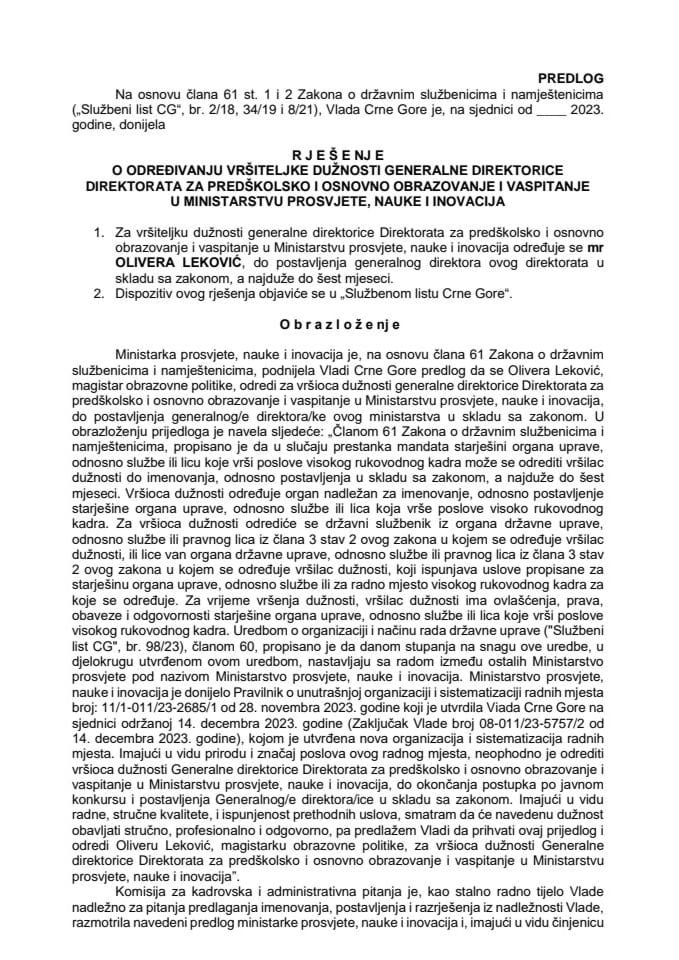 Предлог за одређивање вршитељке дужности генералне директорице Директората за предшколско и основно образовање и васпитање у Министарству просвјете, науке и иновација