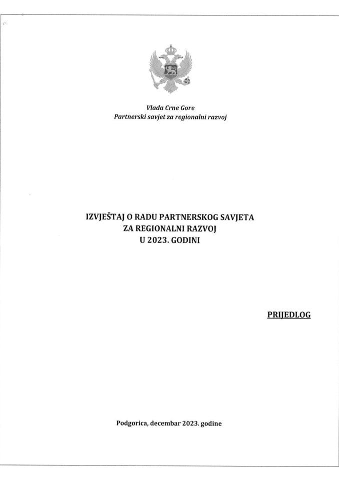 Izvještaj o radu Partnerskog savjeta za regionalni razvoj u 2023. godini (bez rasprave)