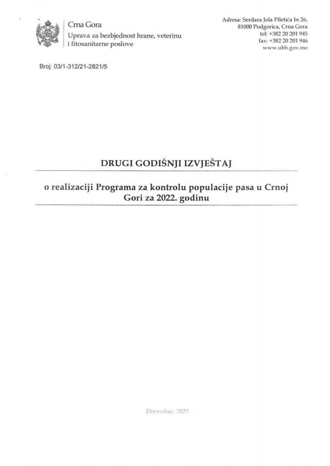 Drugi godišnji izvještaj o realizaciji Programa za kontrolu populacije pasa u Crnoj Gori za 2022. godinu (bez rasprave)