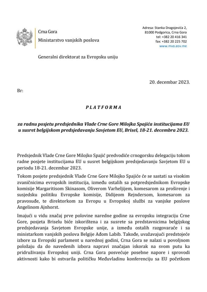 Predlog platforme za radnu posjetu predsjednika Vlade Crne Gore Milojka Spajića institucijama EU u susret belgijskom predsjedavanju Savjetom EU, Brisel, 18-21. decembra 2023. godine