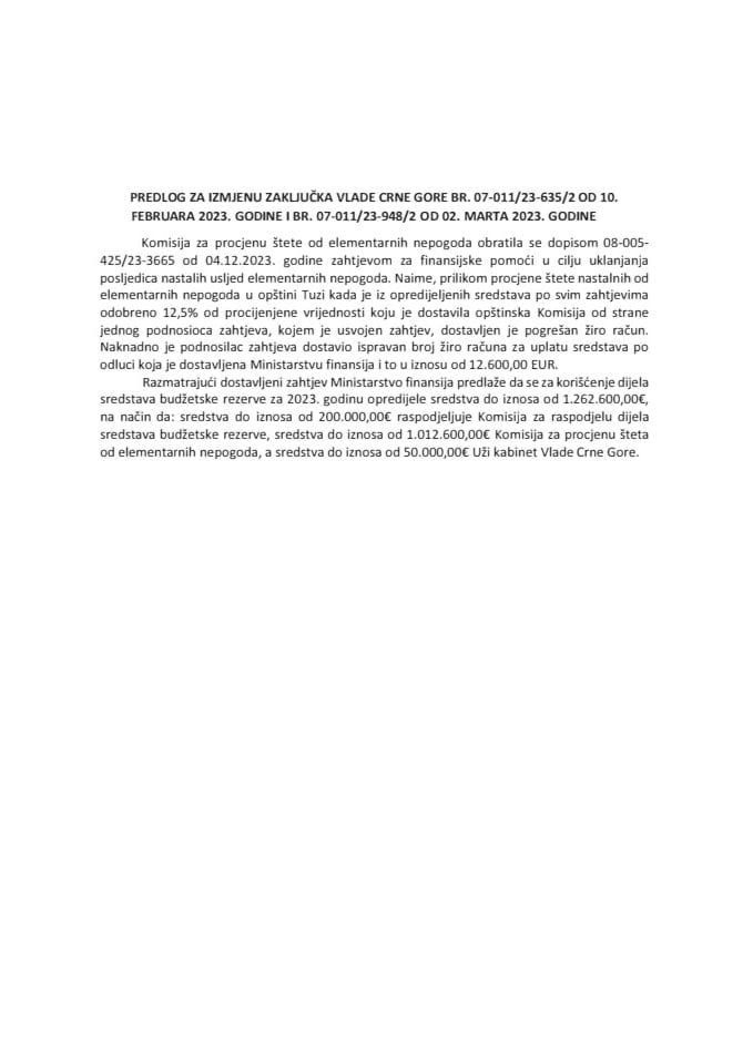 Predlog za izmjenu Zaključka Vlade Crne Gore br. 07-011/23-635/2 od 10. februara 2023. godine i br. 07-011/23-948/2 od 2. marta 2023. godine