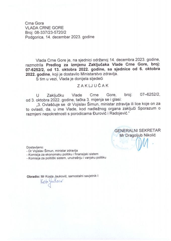 Предлог за измјену Закључка Владе Црне Горе, број: 07-6252/2, од 13. октобра 2022. године, са сједнице од 6. октобра 2022. године - закључци