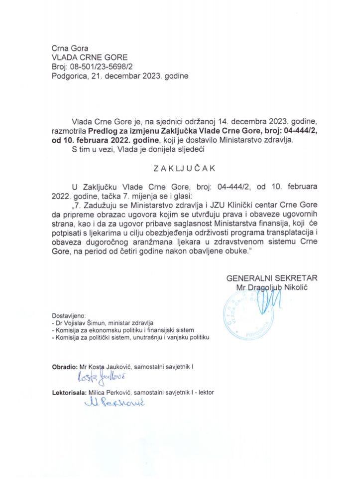 Предлог за измјену Закључка Владе Црне Горе, број: 04-444/2, од 10. фебруара 2022. године - закључци